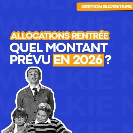 Aides allocations de rentrée scolaire (ARS) en 2026 - Money Walkie